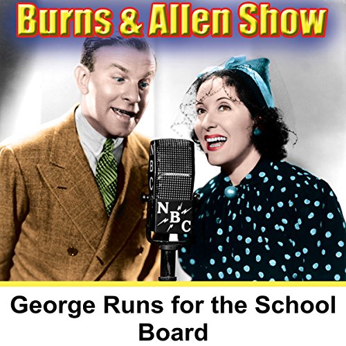 Cover of George Runs for the School Board