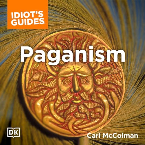 Cover of The Complete Idiot's Guide to Paganism