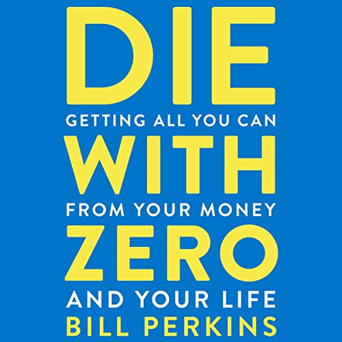 Cover of Die With Zero