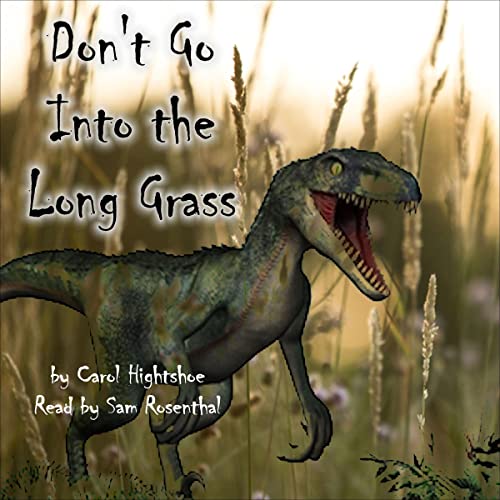 Cover of Don't Go into the Long Grass
