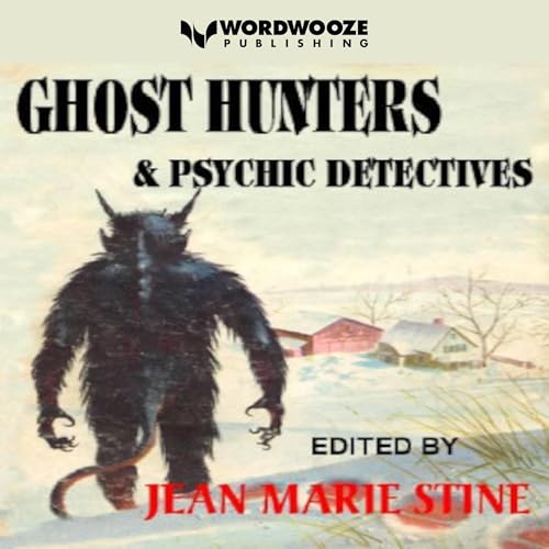 Cover of Ghost Hunters & Psychic Detectives