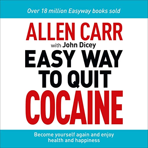 Cover of Allen Carr: The Easy Way to Quit Cocaine