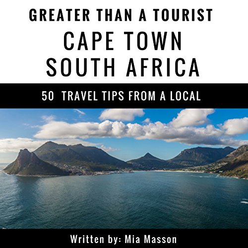 Cover of Greater Than a Tourist: Cape Town, South Africa