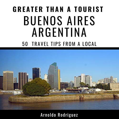Cover of Greater Than a Tourist - Buenos Aires Argentina