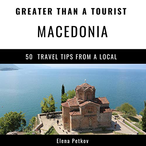 Cover of Greater Than a Tourist - Macedonia