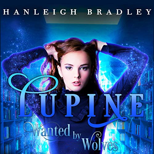 Cover of Lupine: Wanted by Wolves