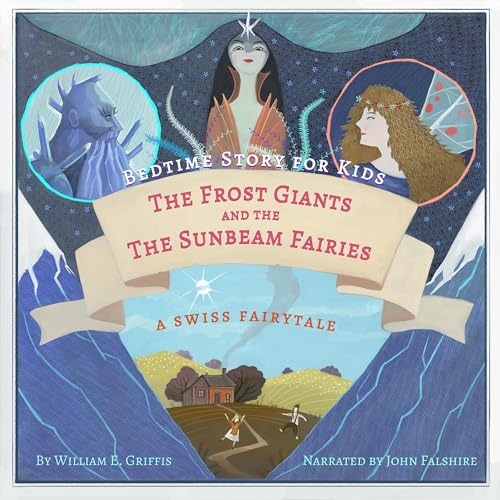 Cover of Bedtime Story for Kids: The Frost Giants & The Sunbeam Fairies