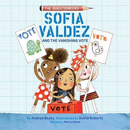 Cover of Sofia Valdez and the Vanishing Vote