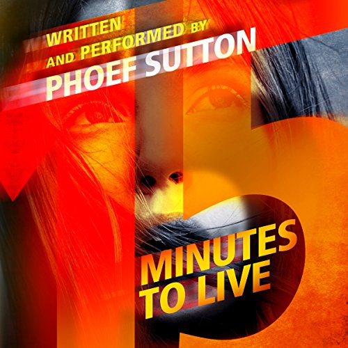 Cover of Fifteen Minutes to Live