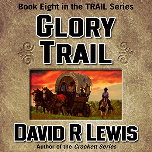 Cover of Glory Trail