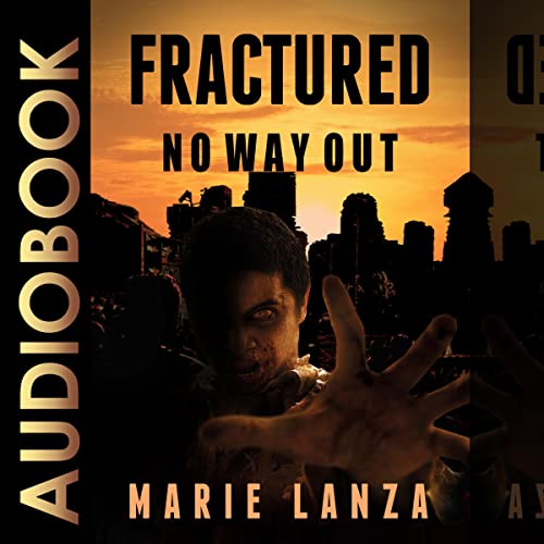 Cover of Fractured: No Way Out