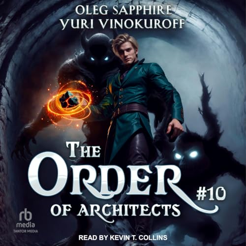 Cover of The Order of Architects: Book 10
