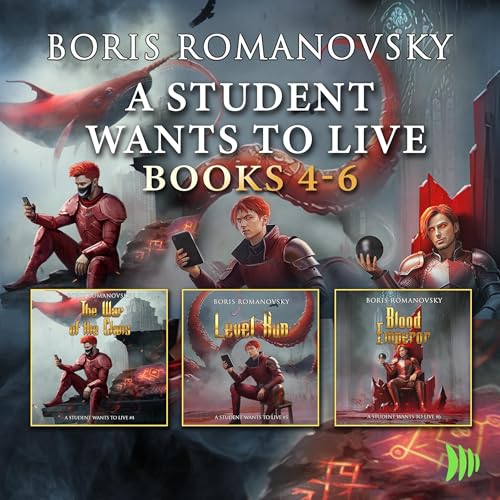 Cover of A Student Wants to Live: Books 4-6