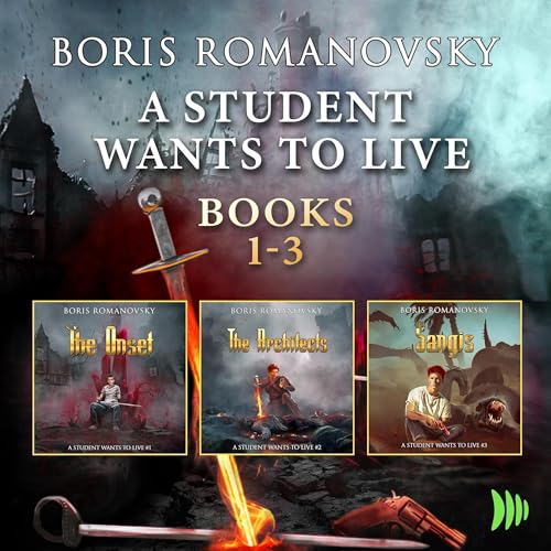 Cover of A Student Wants to Live: Books 1-3