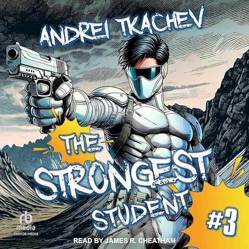 Cover of The Strongest Student: Book 3