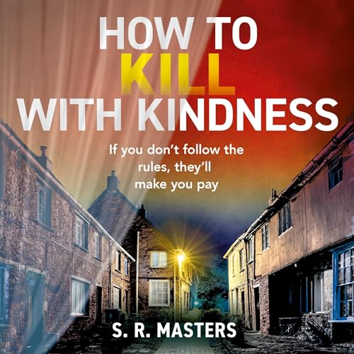 Cover of How to Kill with Kindness