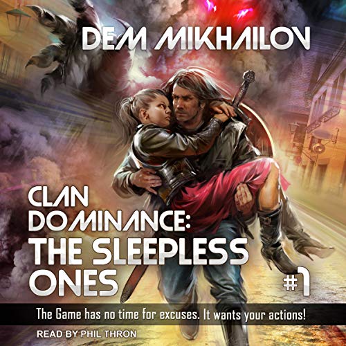 Cover of Clan Dominance: The Sleepless Ones, Book 1