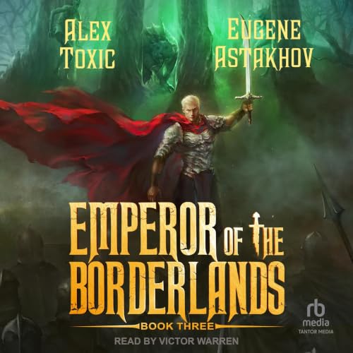 Cover of Emperor of the Borderlands (Book 3)