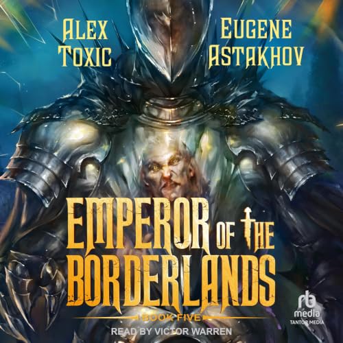 Cover of Emperor of the Borderlands (Book 5)
