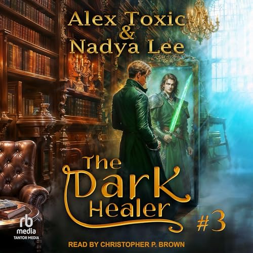 Cover of The Dark Healer, Book 3