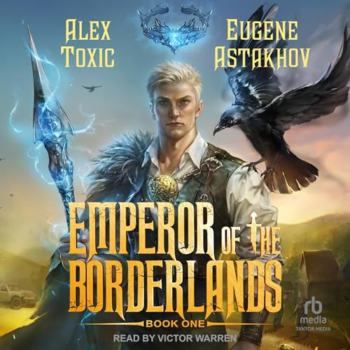 Cover of Emperor of the Borderlands (Book 1)