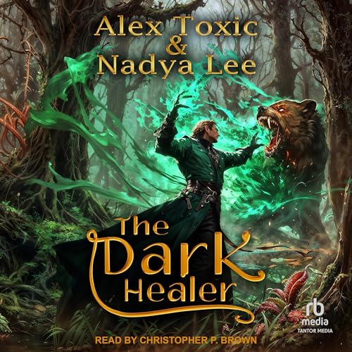 Cover of The Dark Healer: Book 1