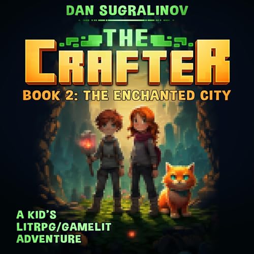 Cover of The Crafter 2: The Enchanted City