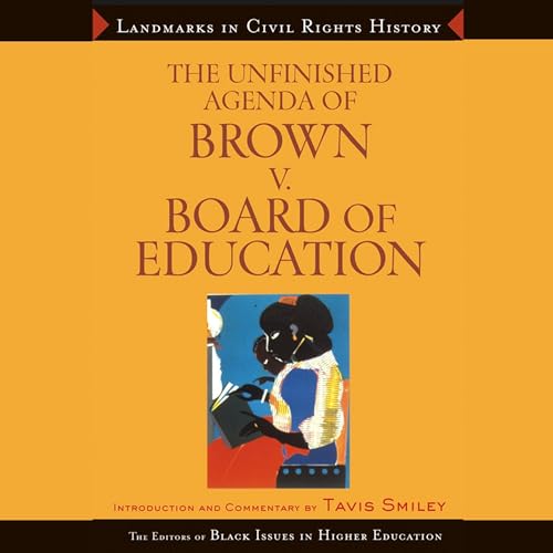 Cover of The Unfinished Agenda of Brown v. Board of Education