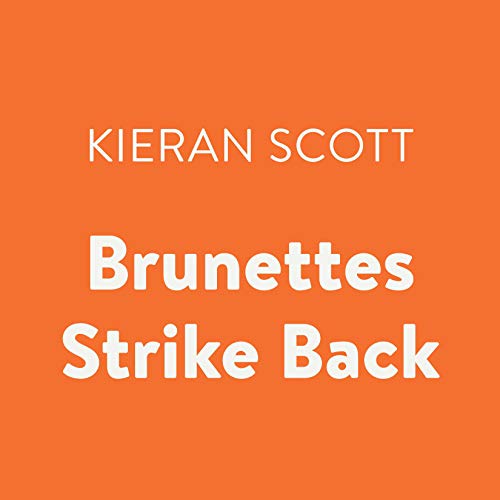 Cover of Brunettes Strike Back