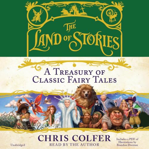 Cover of The Land of Stories: A Treasury of Classic Fairy Tales