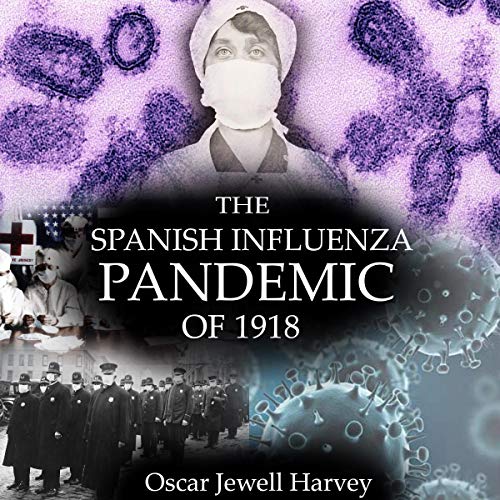 Cover of The Spanish Influenza Pandemic of 1918