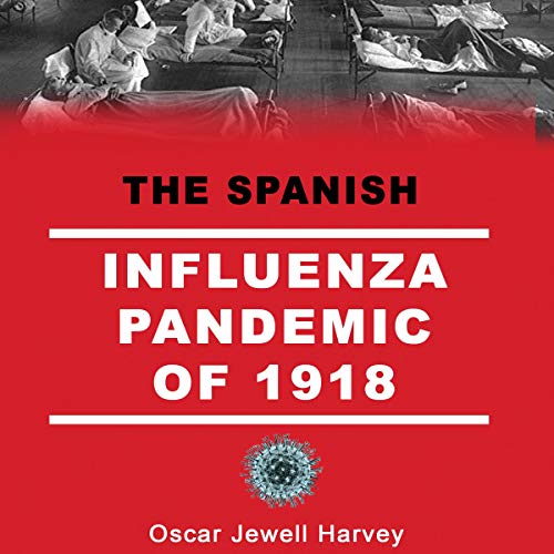 Cover of The Spanish Influenza Pandemic of 1918