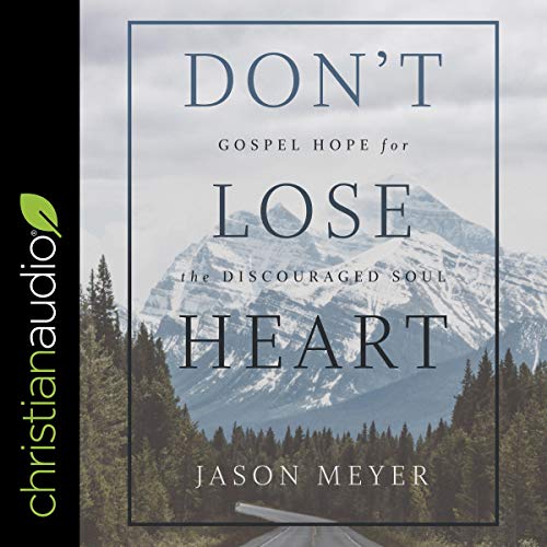 Cover of Don’t Lose Heart