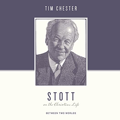 Cover of Stott on the Christian Life