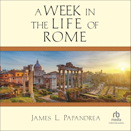 Cover of A Week in the Life of Rome