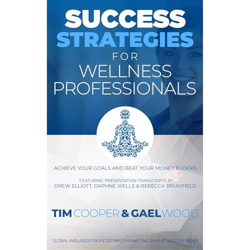 Cover of Success Strategies For Wellness Professionals