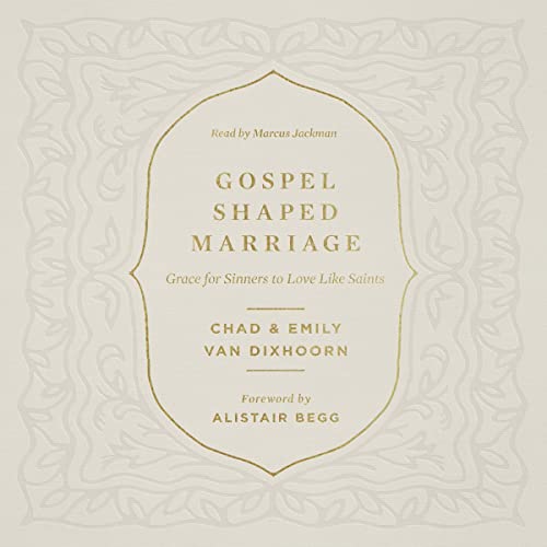 Cover of Gospel-Shaped Marriage
