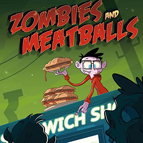 Cover of Zombies and Meatballs