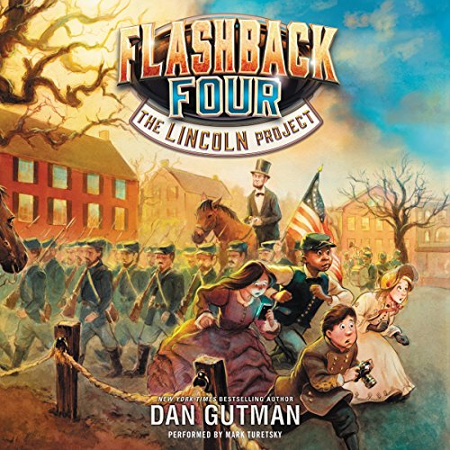 Cover of The Flashback Four #1: The Lincoln Project