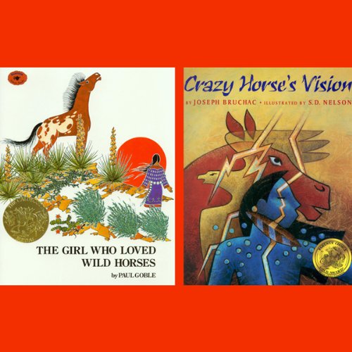 Cover of The Girl Who Loved Wild Horses / Crazy Horse's Vision