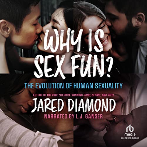 Cover of Why Is Sex Fun?
