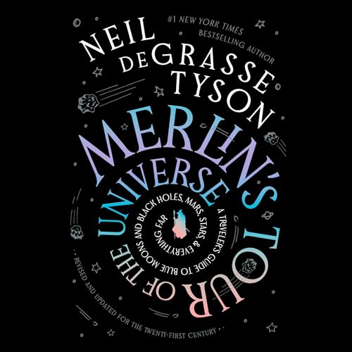 Cover of Merlin’s Tour of the Universe, Revised and Updated for the Twenty-First Century