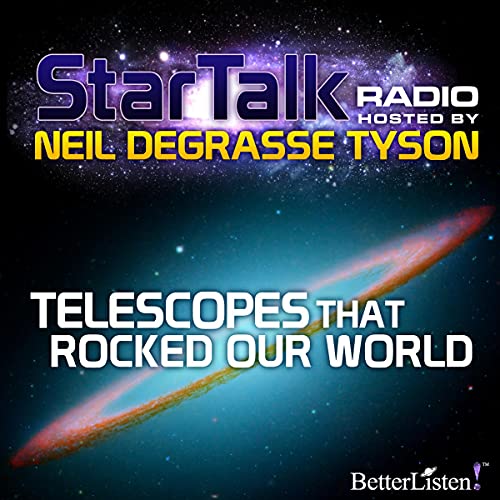 Cover of Telescopes That Rocked Our World