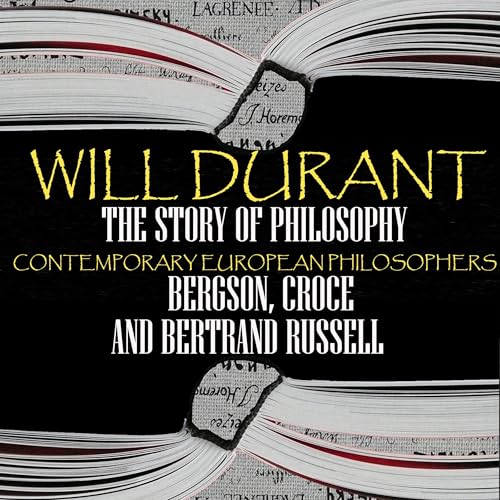Cover of The Story of Philosophy: Contemporary European Philosophers