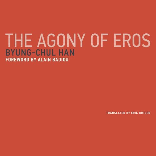 Cover of The Agony of Eros