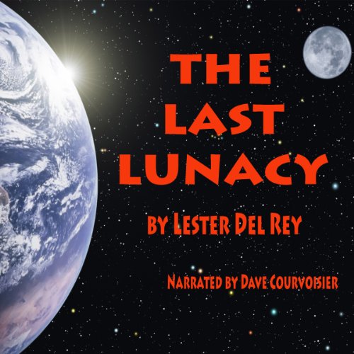 Cover of The Last Lunacy
