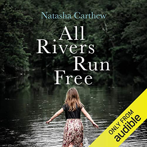 Cover of All Rivers Run Free