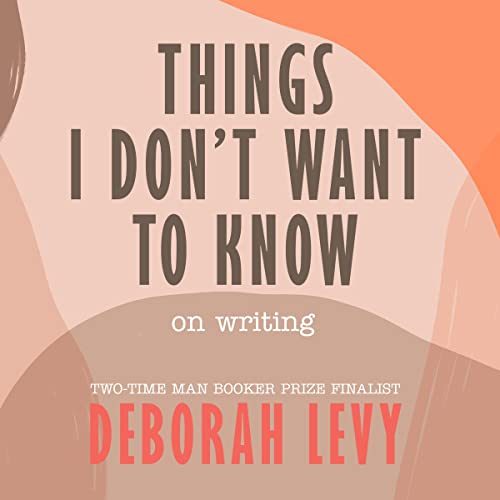 Cover of Things I Don't Want to Know