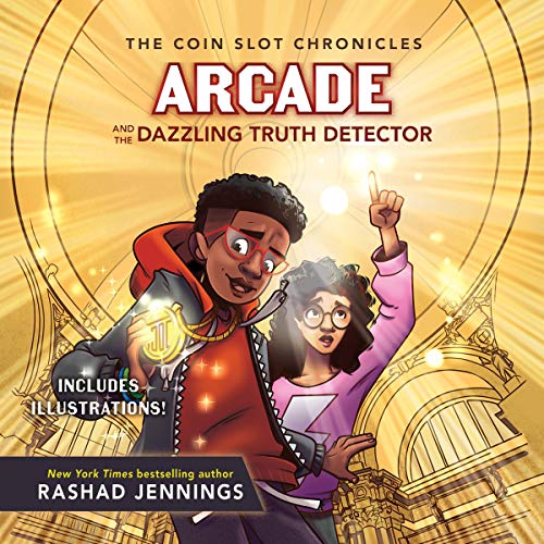 Cover of Arcade and the Dazzling Truth Detector