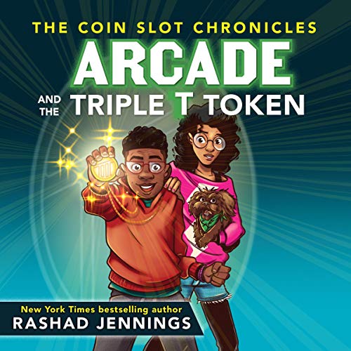 Cover of Arcade and the Triple T Token